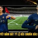 Bật Mí 5 Bí Quyết Nắm Bắt Tỷ Lệ Kèo Chuẩn Xác Nhất Năm Nay